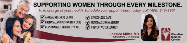 Expert Care, Every Step, Glendive Medical Center, Glendive, MT