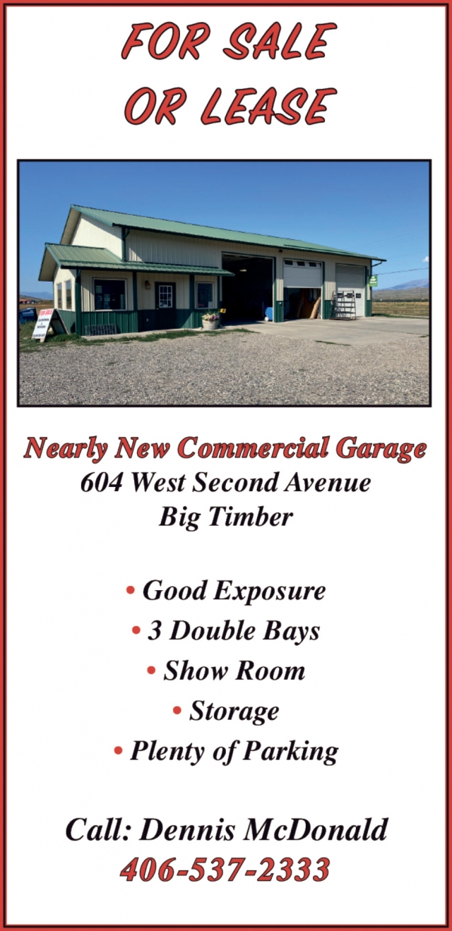 For Sale or Lease, 406-537-2333