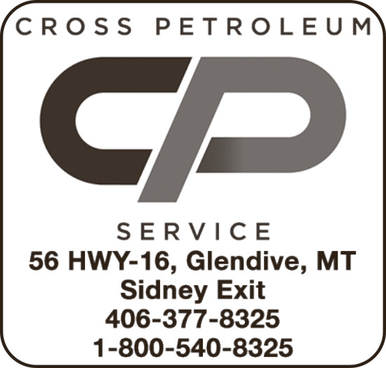 Fuel Service You Can Count On, Cross Petroleum, Glendive, MT