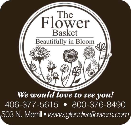 Fresh Flowers, Just for You, The Flower Basket, Glendive, MT
