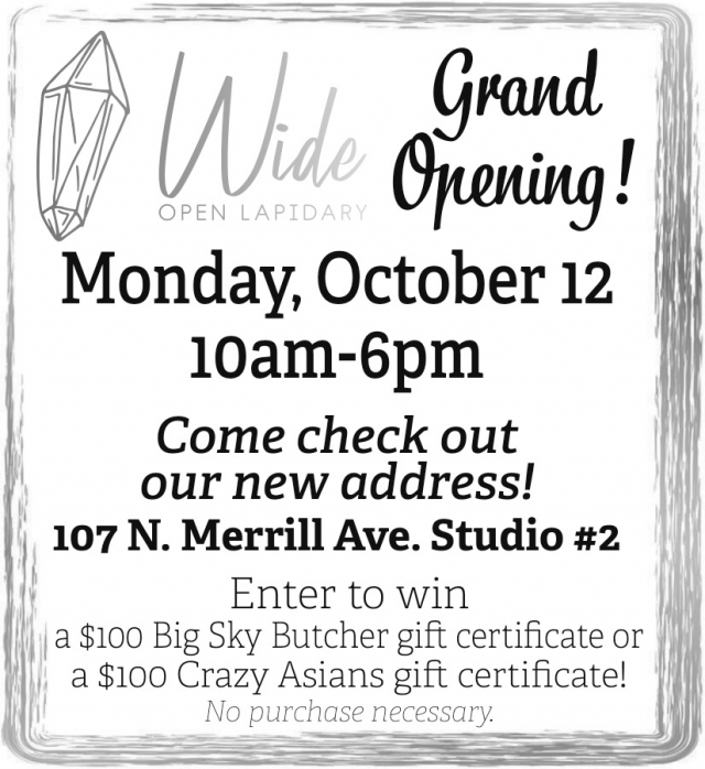 Grand Opening Giveaway Day, Wide Open Lapidary, Glendive, MT