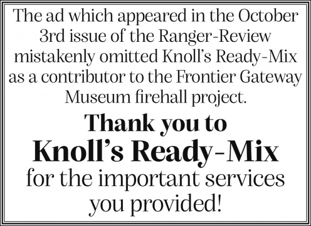 Thank You for Building With Us, Frontier Gateway Museum Firehall Project