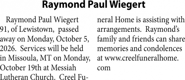 Celebration of Life, Raymond Paul Wiegert