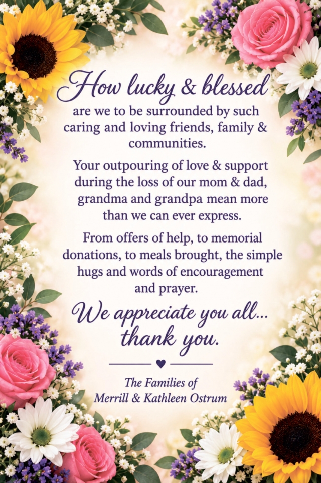 Thank You for Your Love, The Families of Merrill & Kathleen Ostrum