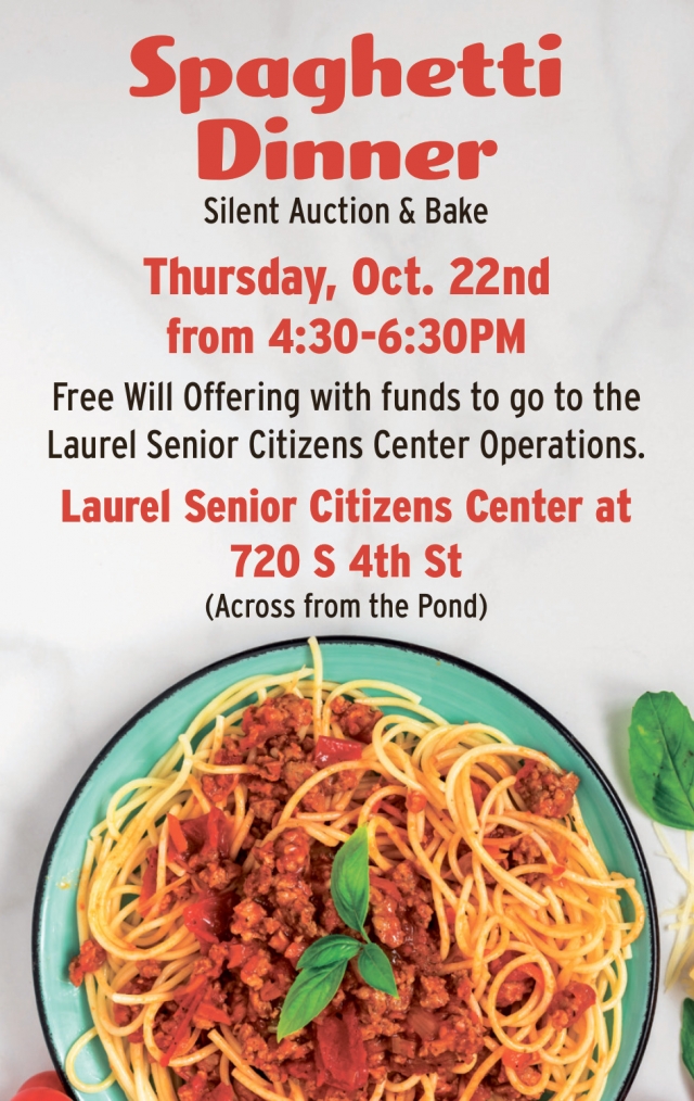 Spaghetti Night for a Cause, Laurel Senior Citizens Center, Laurel, MT