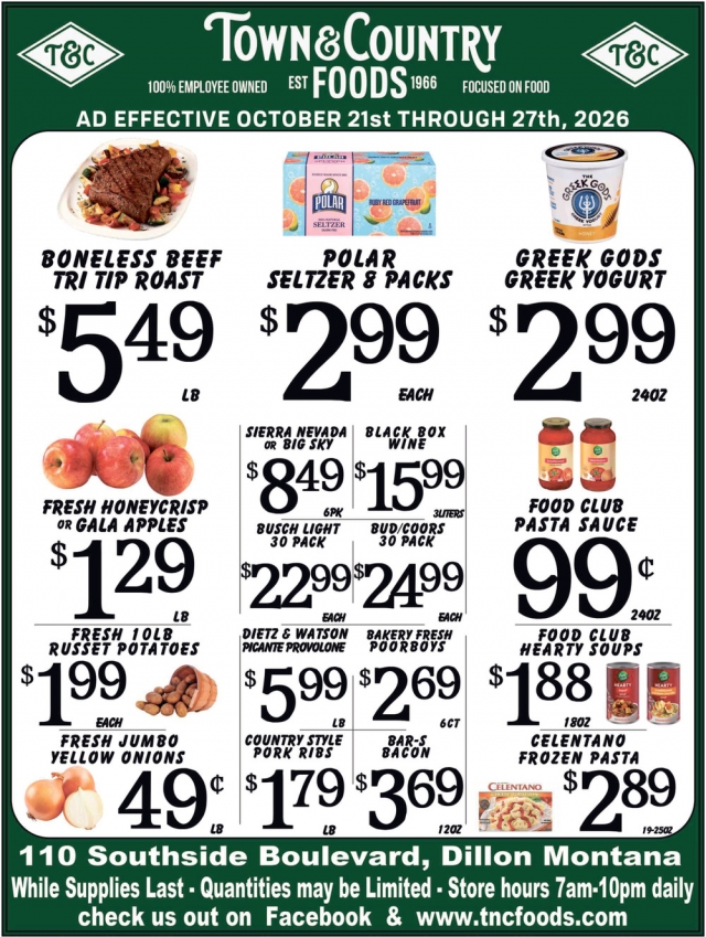 Huge Grocery Savings Inside, Town & Country Foods - Dillon, Dillon, MT
