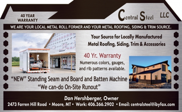 Trusted Roofing Team, Central Steel LLC, Moore, MT