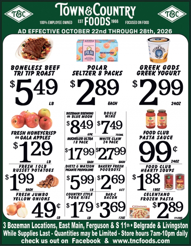 Great Deals While Supplies Last, Town & Country Foods - Bozeman, Bozeman, MT
