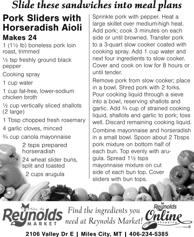 Pork Sliders With Horseradish Aioli, Reynolds Market, Sidney, MT