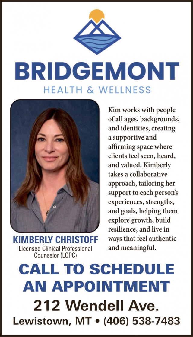 Professional Counselor, Bridgemont Health & Wellness - Lewistown, Lewistown, MT