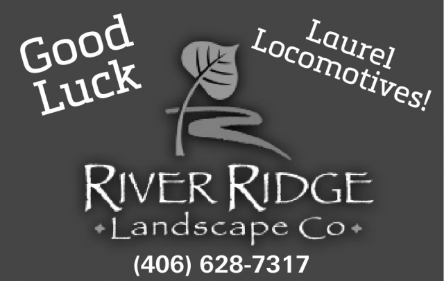 Cheering On Our Local Team   , River Ridge Landscaping, Laurel, MT
