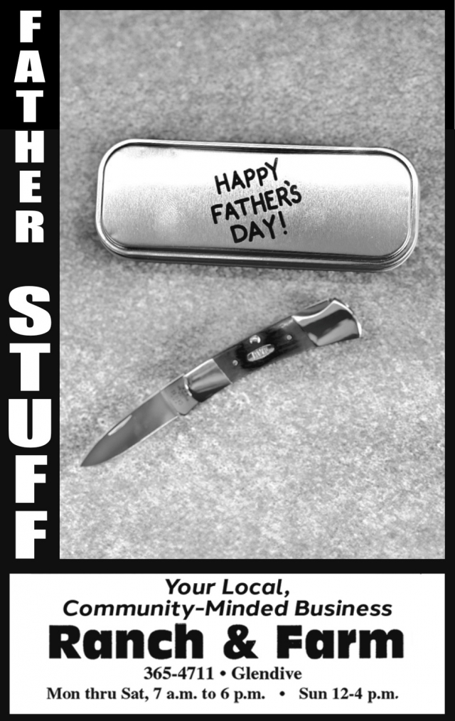 Happy Father's Day!, Ranch & Farm Ace Hardware, Glendive, MT