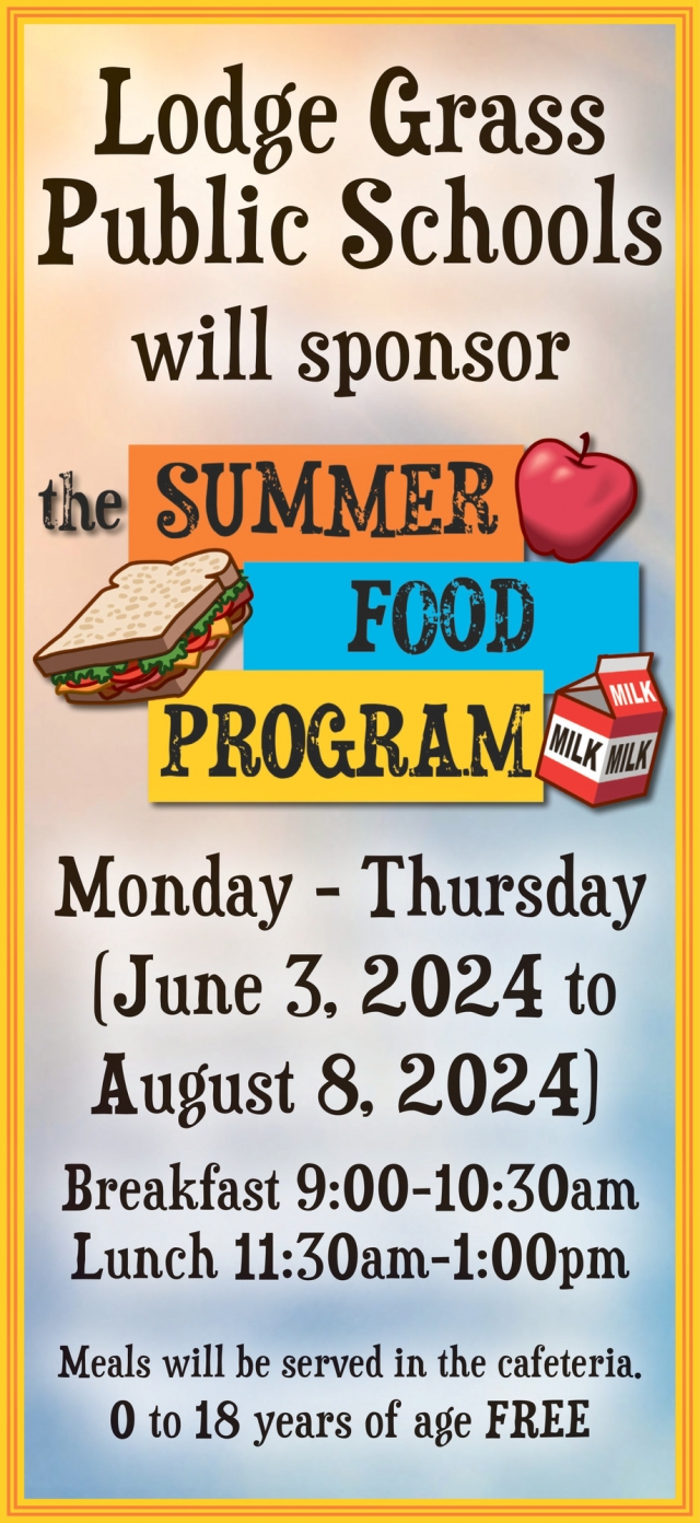 Summer Food Program, Lodge Grass Public Schools