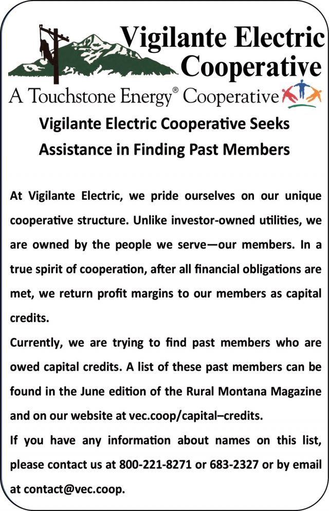 Assistance in Finding Past Members, Vigilante Electric Cooperative, Dillon, MT