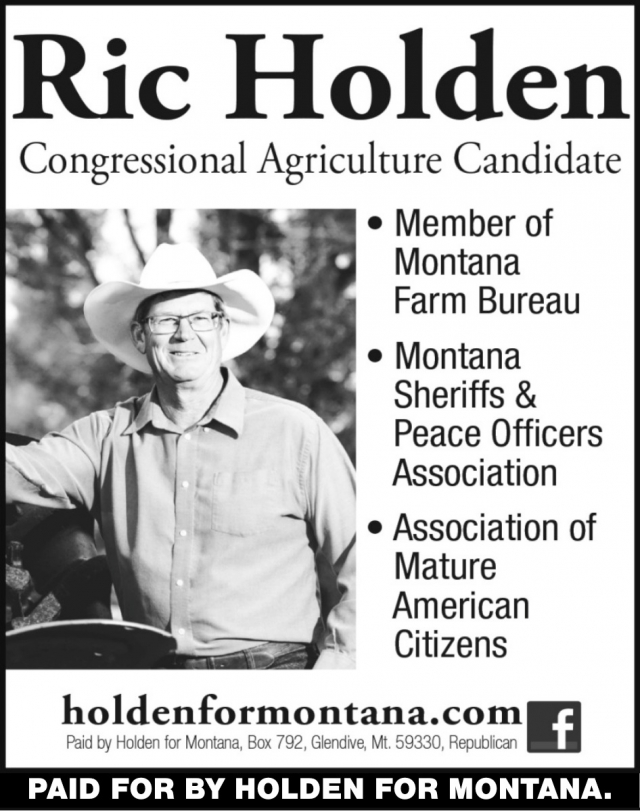 Ric Holden, Holden for Montana, Glendive, MT