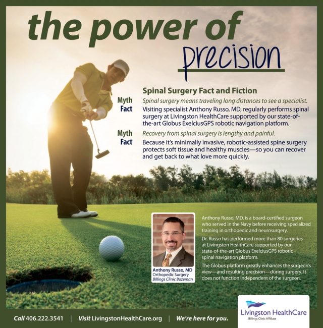 The Power of Precision, Livingston Healthcare, Livingston, MT