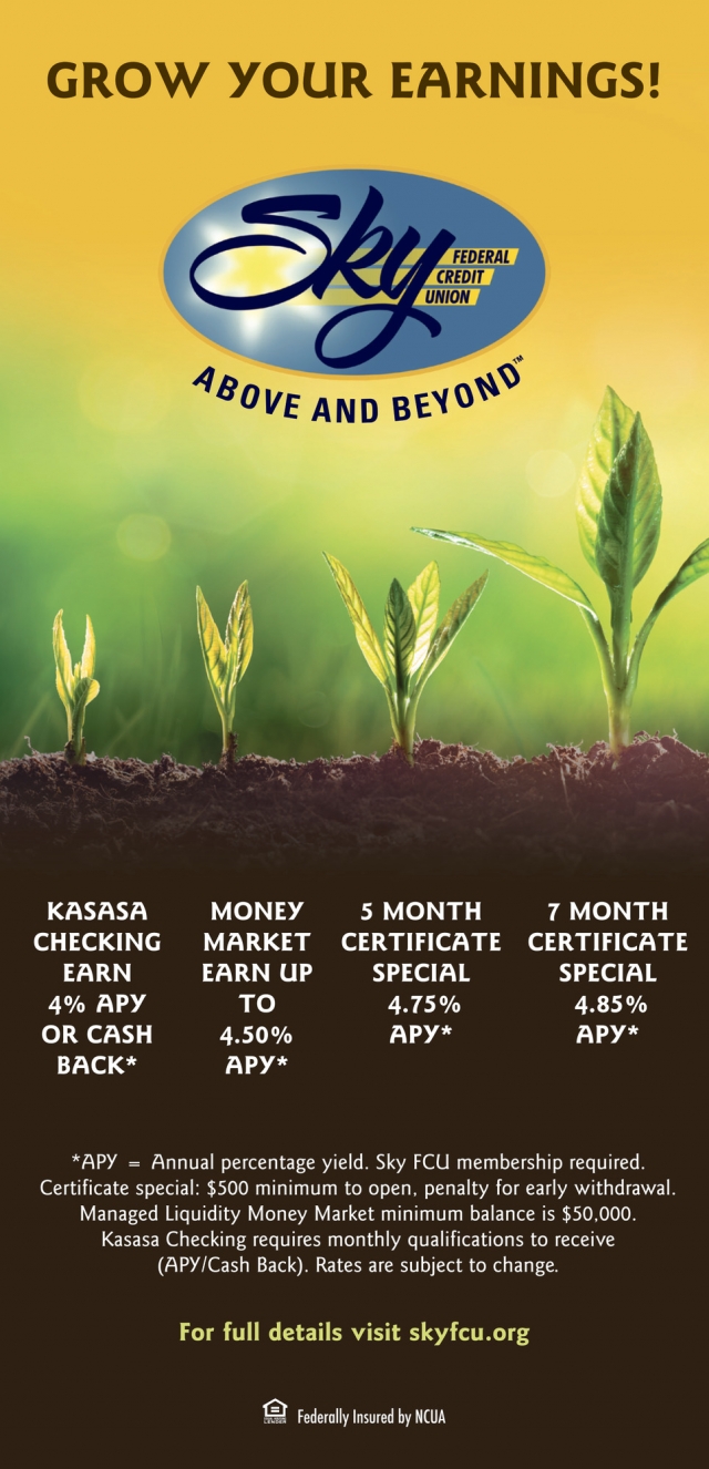 Grow Your Earnings!, Sky Federal Credit Union , Livingston, MT