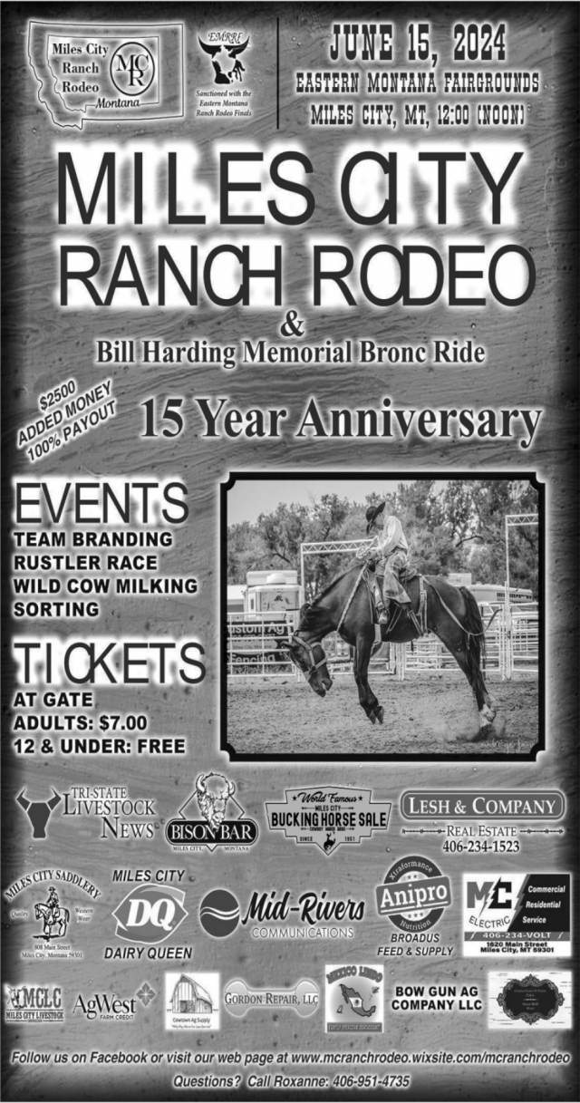 15 Year Anniversary, Miles City Ranch Rodeo (June 15, 2024)