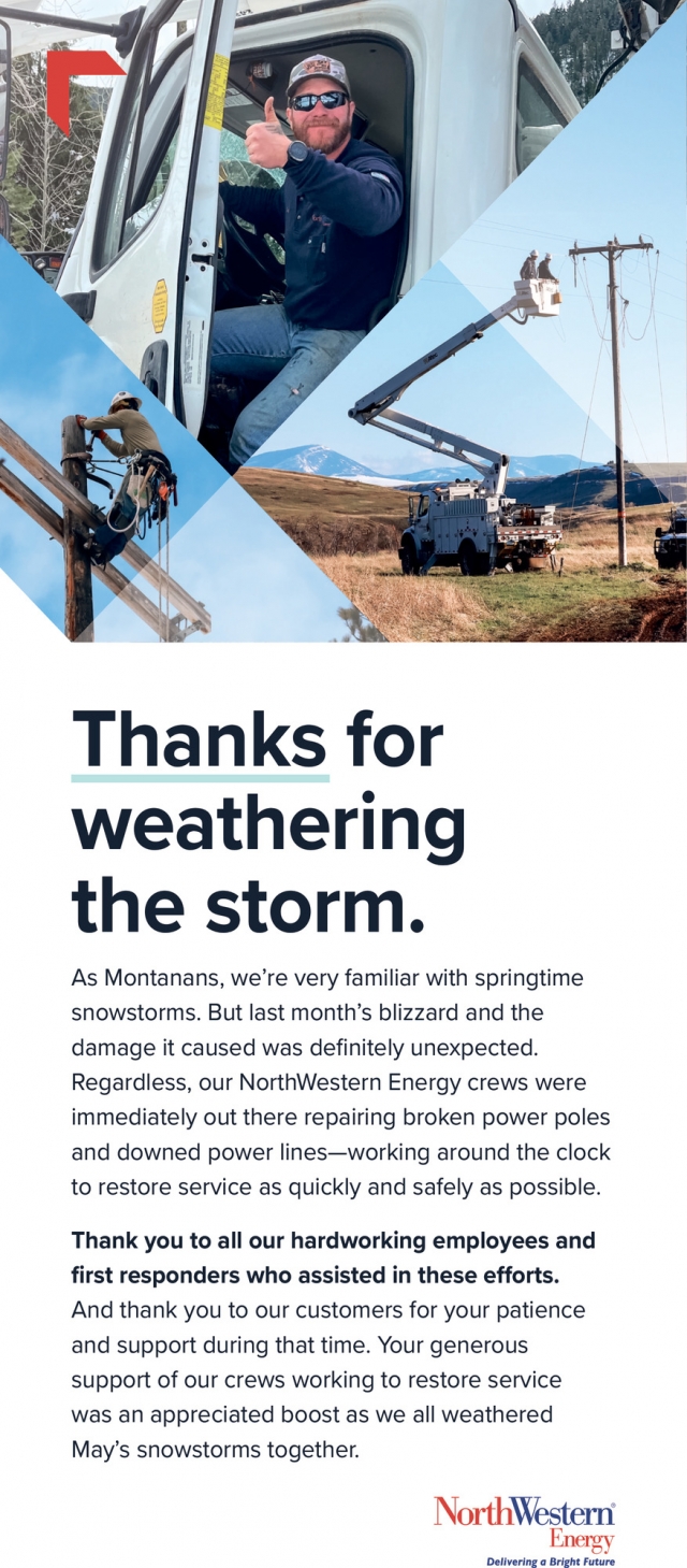Thanks for Weathering the Storm., NorthWestern Energy, Billings, MT