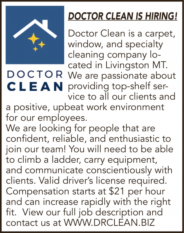 Hiring!, Doctor Clean, Livingston, MT