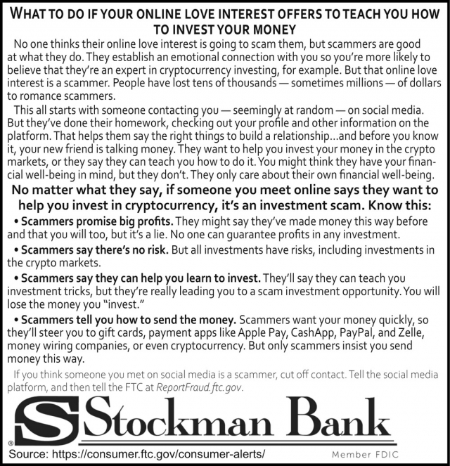 What to Do if Your Online Love Interest Offers to Teach You How to Invest Your Money, Stockman Bank