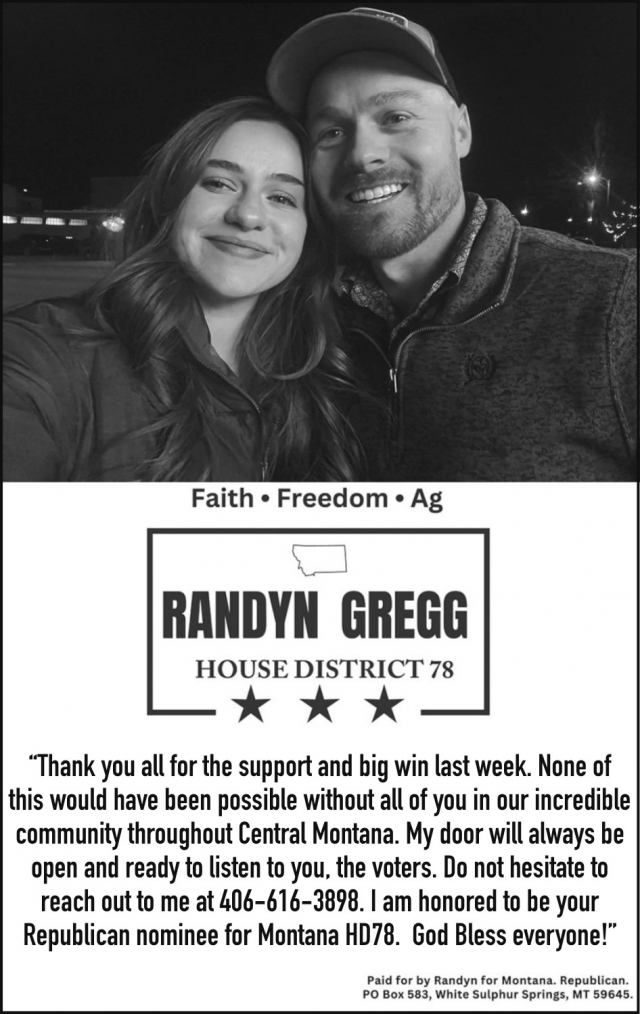 Thank You All, Randyn Gregg, White Sulphur Springs, MT