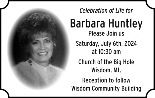 Please Join Us, Barbara Huntley Celebration of Life
