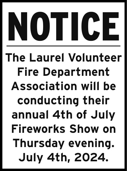 Notice, Laurel Volunteer Fire Department