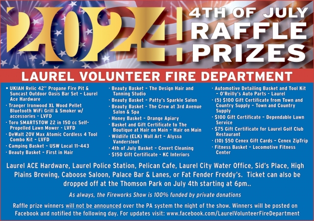 4th of July Raffle Prizes, Laurel Volunteer Fire Department, Laurel, MT