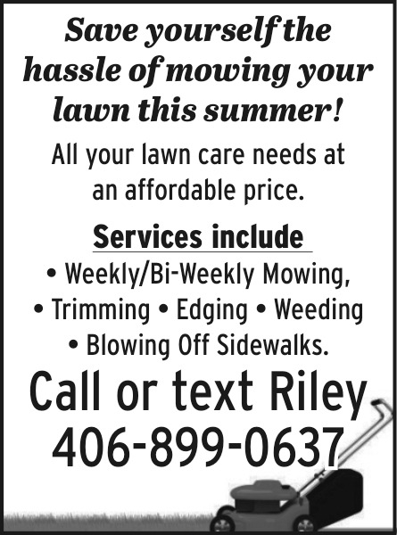 Lawn Care, 406-899-0637