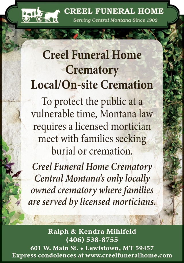 Local/On-Site Cremation, Creel Funeral Home, Lewistown, MT