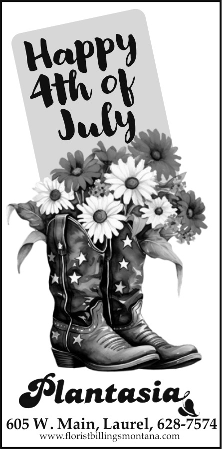Happy 4th of July, Plantasia, Laurel, MT