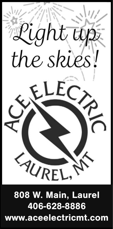 Light Up the Skies!, Ace Electric, Laurel, MT