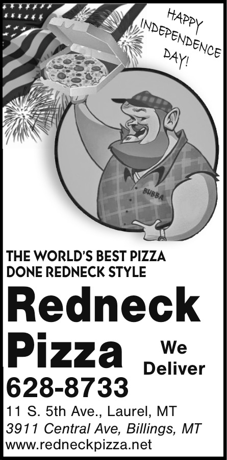 Happy Independence Day!, Redneck Pizza, Laurel, MT