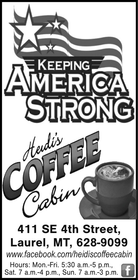 Keeping America Strong, Heidi's Coffee Cabin, Laurel, MT
