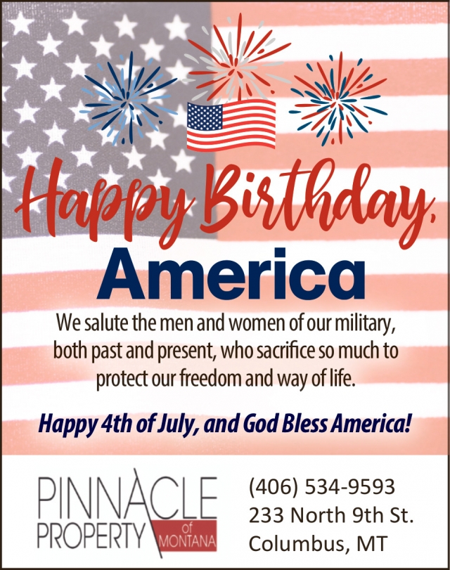 Happy Birthday America, Pinnacle Property of Montana, Columbus, MT
