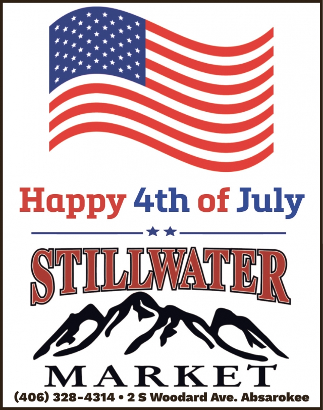 Happy 4th of July, Stillwater Market, Absarokee, MT