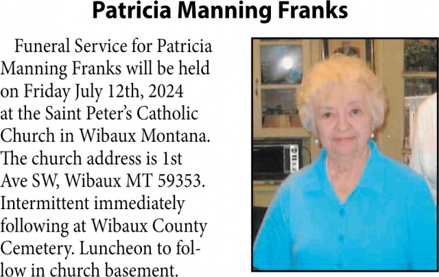 Patricia Manning Franks, Obituaries, Glendive, MT