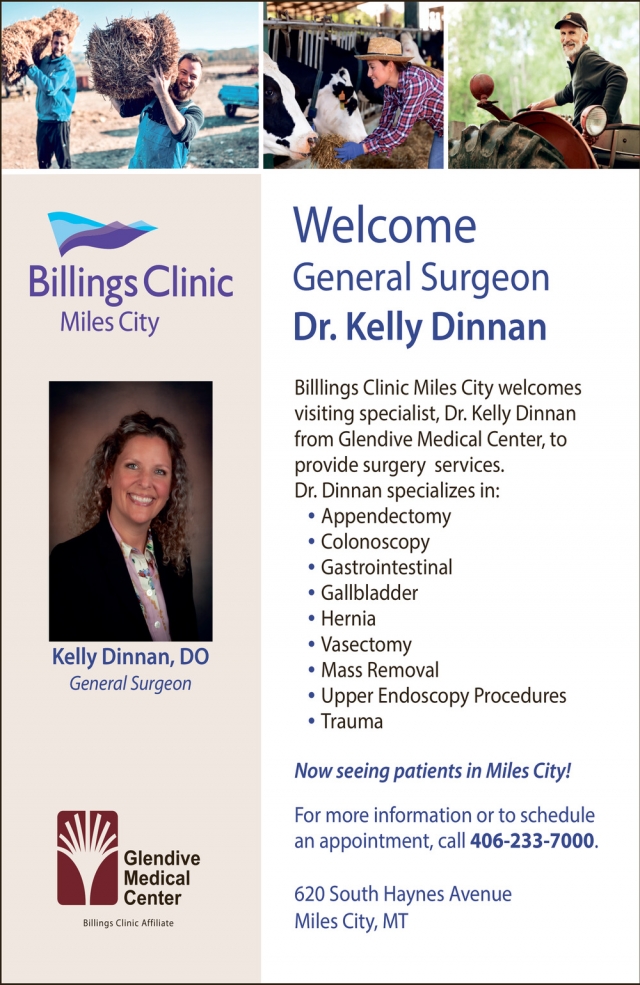 Welcome General Surgeon Dr. Kelly Dinnan, Billings Clinic Miles City, Miles City, MT