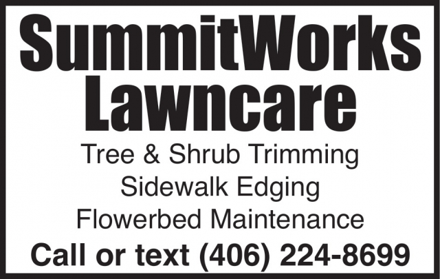 Lawncare, SummitWorks Lanwcare, Livingston, MT