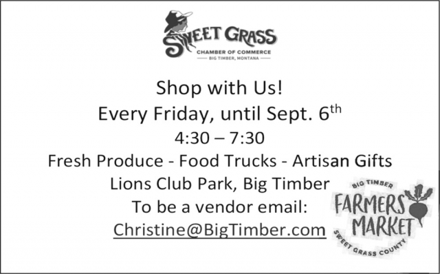 Shop With Us!, Big Timber Farmers Market