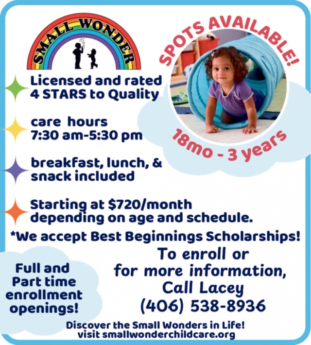 Spots Available, Small Wonder Child Care, Lewistown, MT