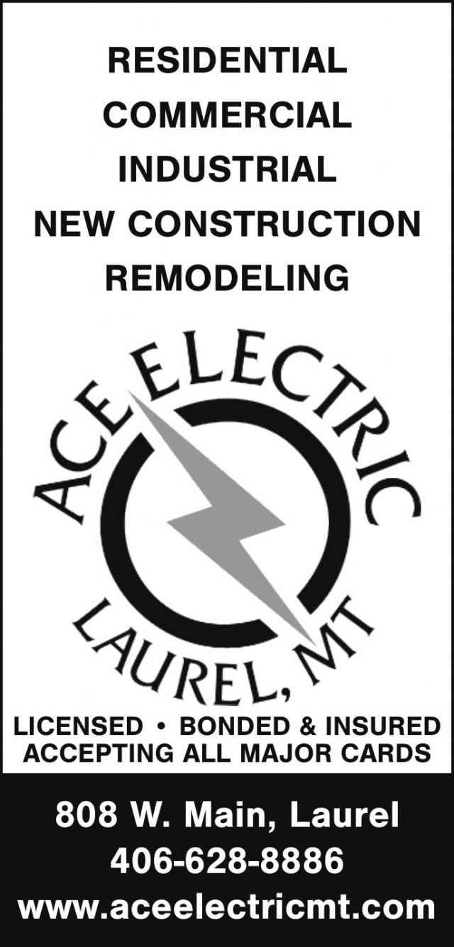 Complete Electrical Service, Ace Electric, Laurel, MT