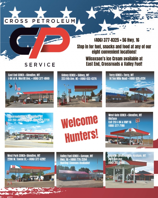 Welcome Hunters!, Cross Petroleum, Glendive, MT