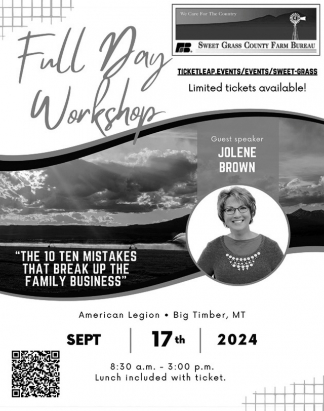 Full Day Workshop, Sweet Grass County Farm Bureau Full Day Workshop (September 17, 2024), Melville, MT