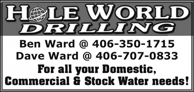 For All Your Domestic, Commercial & Stock Water Needs!, Hole World Drilling