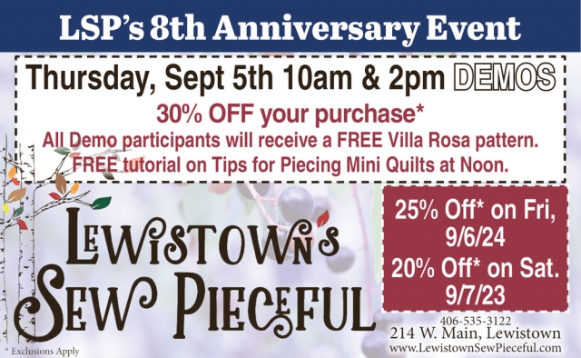 LSP's 8th Anniversary Event, Lewistown's Sew Pieceful