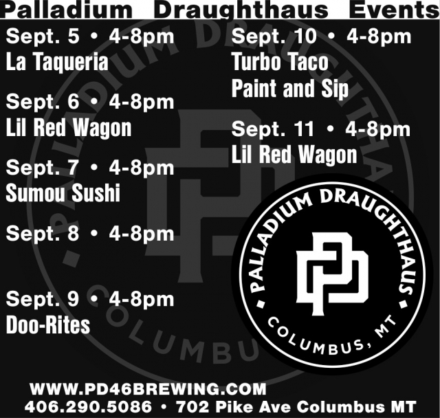 Events, Palladium Draughthaus, Columbus, MT