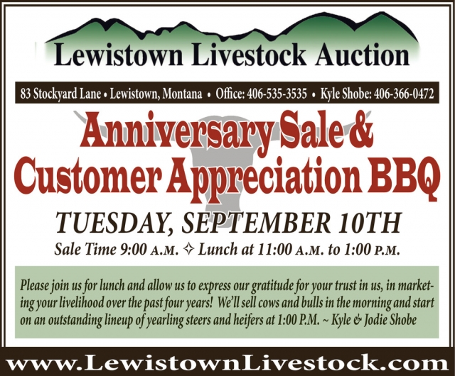 Anniversary Sale & Customer Appreciation BBQ, Lewistown Livestock Auction, Lewistown, MT