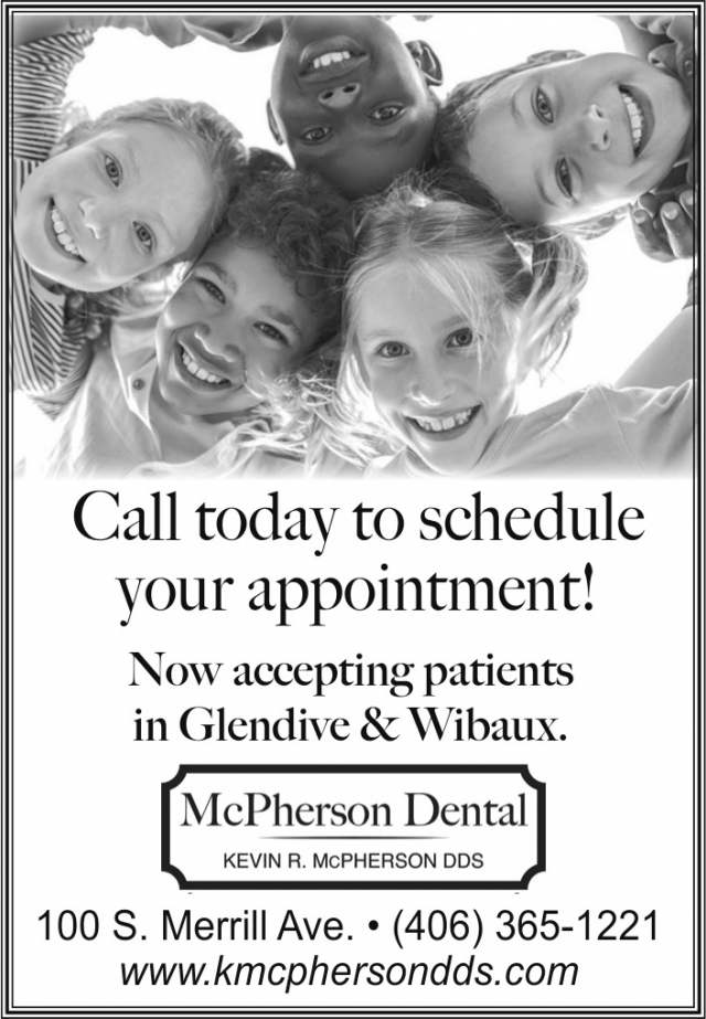 Dental Services, McPherson Dental, Glendive, MT